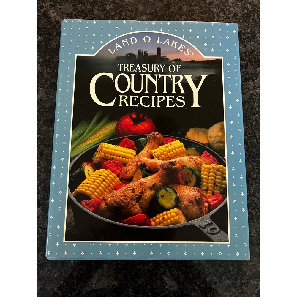 Land O Lakes Treasury of Country Recipes‎ Cookbook Vintage 1993 Hardcover